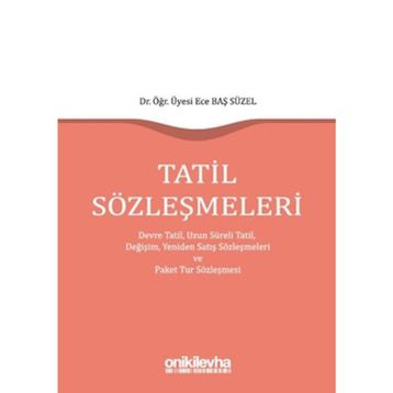 Tatil Sözleşmeleri - Ece Baş Süzel