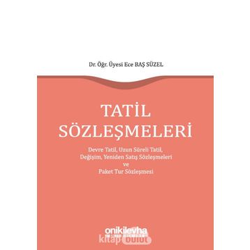 Tatil Sözleşmeleri - Ece Baş Süzel