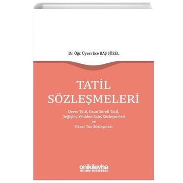 Tatil Sözleşmeleri - Ece Baş Süzel