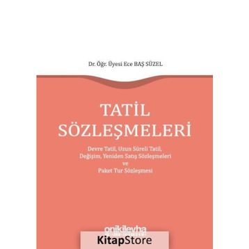 Tatil Sözleşmeleri - Ece Baş Süzel