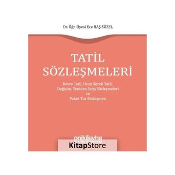 Tatil Sözleşmeleri - Ece Baş Süzel