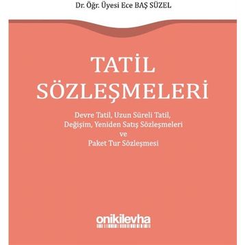 Tatil Sözleşmeleri - Ece Baş Süzel