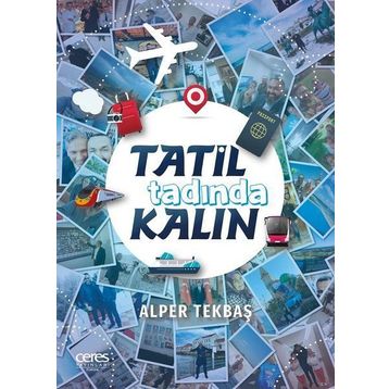 Tatil Tadında Kalın - Alper Tekbaş