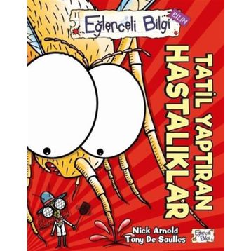 Tatil Yaptıran Hastalıklar - Nick Arnold