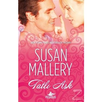 Tatlı Aşk - Susan Mallery
