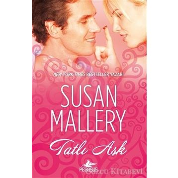 Tatlı Aşk - Susan Mallery