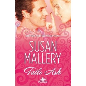 Tatlı Aşk - Susan Mallery