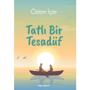Tatlı Bir Tesadüf - Özlem İçer