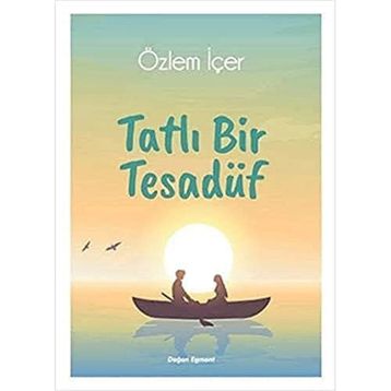 Tatlı Bir Tesadüf - Özlem İçer