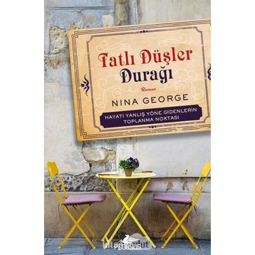 Tatlı Düşler Durağı - Nina George