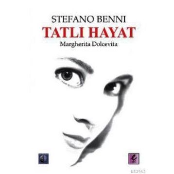 TATLI HAYAT - GENEL