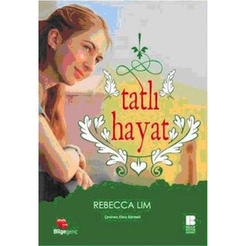 TATLI HAYAT - GENEL