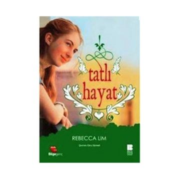 TATLI HAYAT - GENEL
