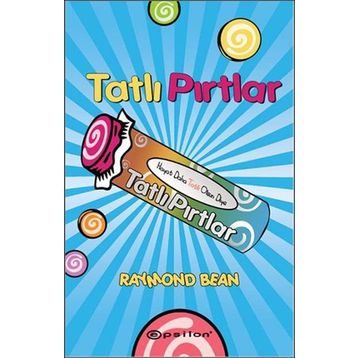 Tatlı Pırtlar - Raymond Bean