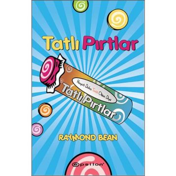 Tatlı Pırtlar - Raymond Bean