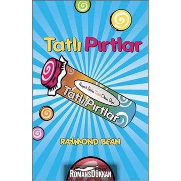 Tatlı Pırtlar - Raymond Bean