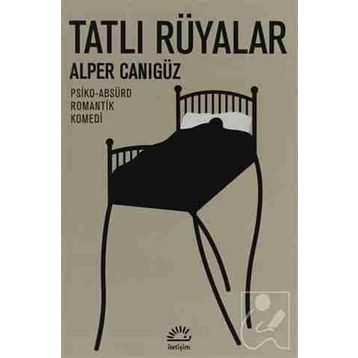 TATLI RÜYALAR - ALPER CANIGÜZ
