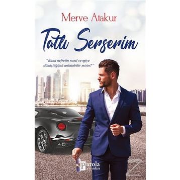 Tatlı Serserim - Merve Atakur