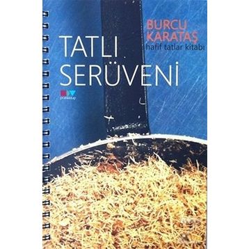 Tatlı Serüveni - Burcu Karataş