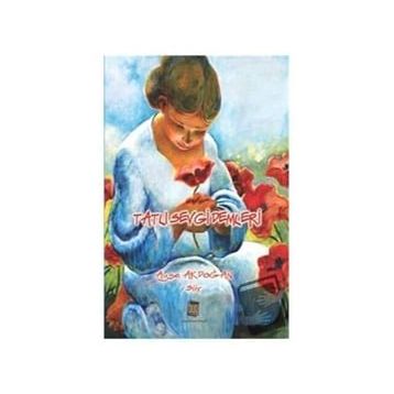 Tatlı Sevgi Demleri - Ayşe Akdoğan