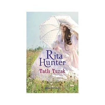 TATLI TUZAK - RITA HUNTER