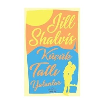TATLI YALANLAR - LISA UNGER