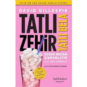 Tatlı Zehir Tatlı Bela - David Gillespie