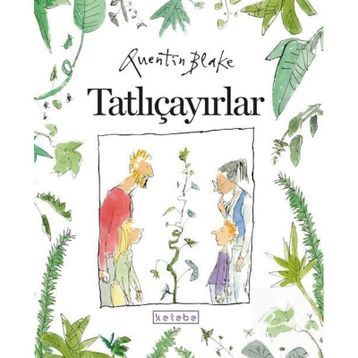 Tatlıçayırlar - Ketebe Yayınları