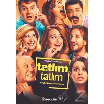 Tatlım Tatlım - Yılmaz Erdogan