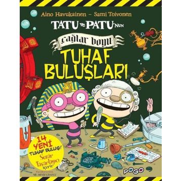 Tatu ve Patu'nun Çağlar Boyu Tuhaf Buluşları-Pogo Çocuk