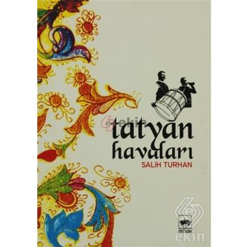 TATYAN HAVALARI - SALIH TURHAN