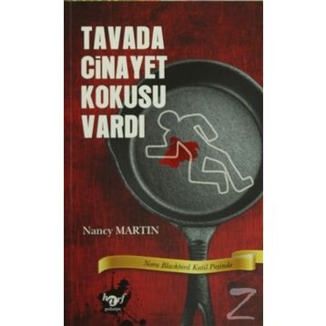 Tavada Cinayet Kokusu Vardı - Nancy Martin