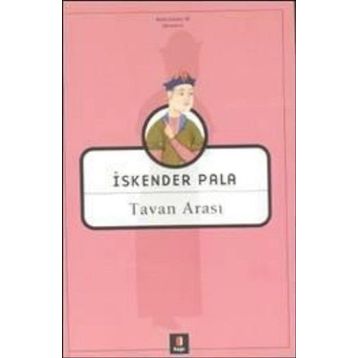 TAVAN ARASI - İSKENDER PALA