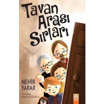 Tavan Arası Sırları - Nehir Yarar