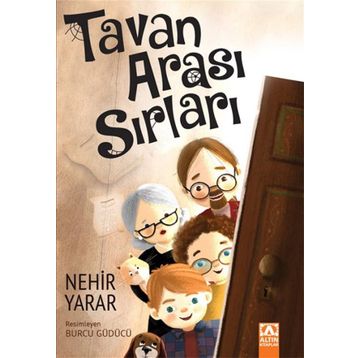 Tavan Arası Sırları - Nehir Yarar