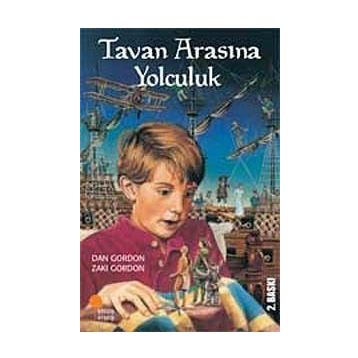 TAVAN ARASINA YOLCULUK - DAN GORDON;ZAKI GORDON