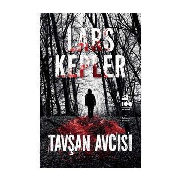 Tavşan Avcısı - Lars Kepler