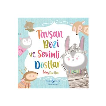 Tavşan Bozi ve Sevimli Dostlar - Beth Charles