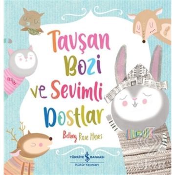 Tavşan Bozi ve Sevimli Dostlar - Beth Charles