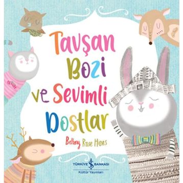Tavşan Bozi ve Sevimli Dostlar - Beth Charles