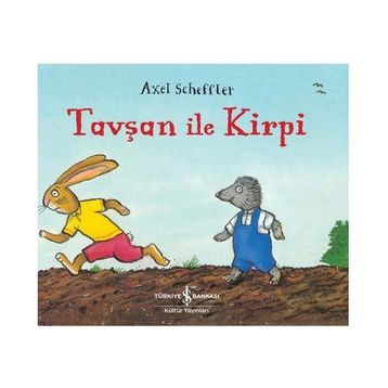 Tavşan ile Kirpi - Axel Scheffler