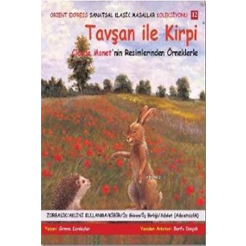 TAVŞAN İLE KIRPI - WILHELM GRIMM