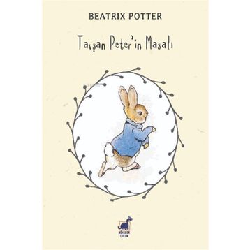 Tavşan Peter'in Masalı - Beatrix Potter