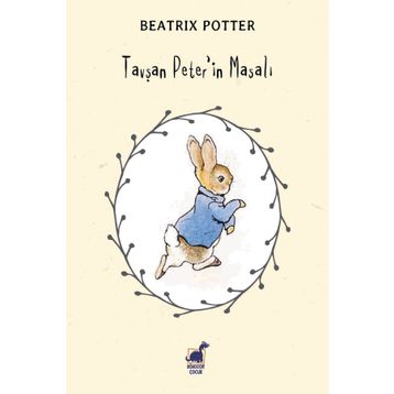Tavşan Peter'in Masalı - Beatrix Potter