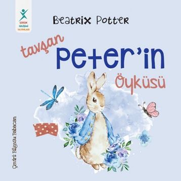 Tavşan Peter'in Öyküsü - Beatrix Potter