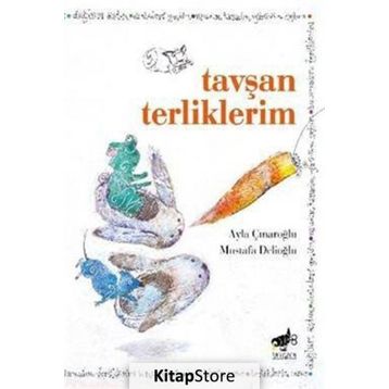 Tavşan Terliklerim - Ayla Çınaroğlu Mustafa Delioğlu