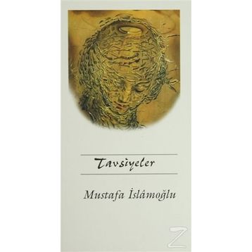 Tavsiyeler - Mustafa İslamoğlu