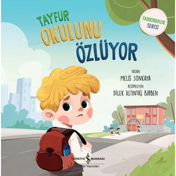 Tayfur Okulunu Özlüyor - Farkındalık Serisi - Melis Sonkaya