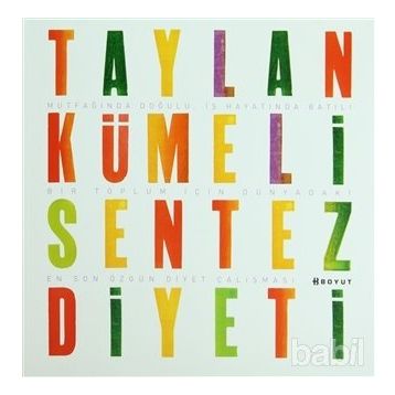 TAYLAN KÜMELİ SENTEZ DIYETI - TAYLAN KÜMELİ