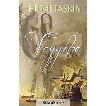 TAYYIBE - HILMI TAŞKIN